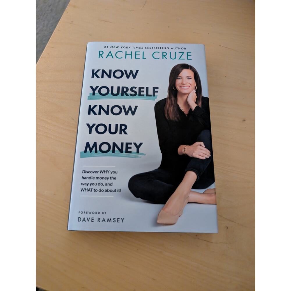 🍀Know Yourself Know Your Money by Rachel Cruze